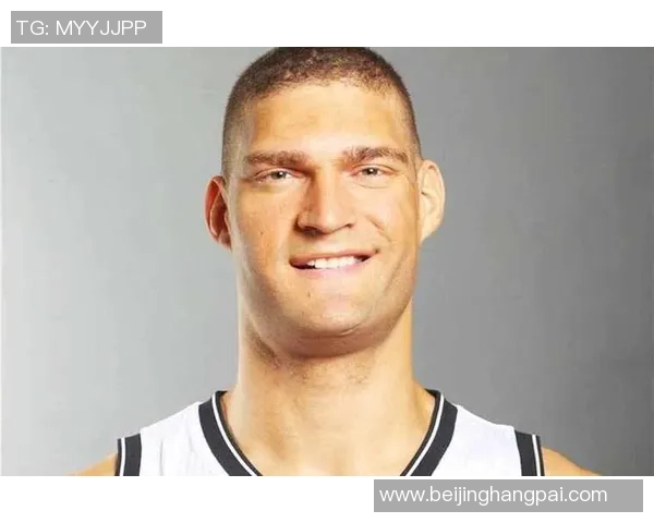 布鲁克洛佩斯：从篮坛巨星到球队核心的华丽转身与成长之路